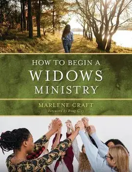 How to Begin a Widows Ministry, Paperback/Marlene Craft