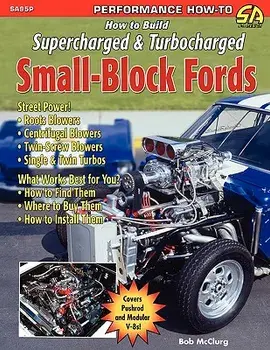 How to Build Supercharged & Turbocharged Small-Block Fords, Paperback/Bob McClurg