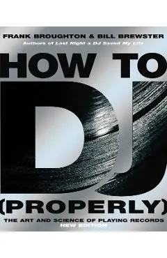 How To DJ (Properly)