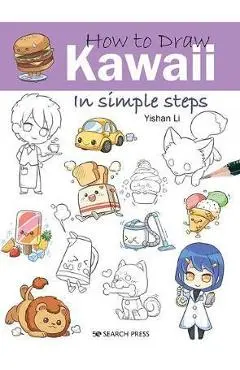 How to Draw Kawaii in Simple Steps - Yishan Li