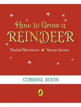 How to Grow a Reindeer, Paperback/Rachel Morrisroe