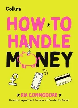 How to Handle Money, Paperback/Collins Kids