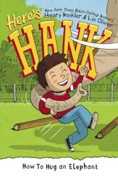 How to Hug an Elephant, Paperback/Henry Winkler