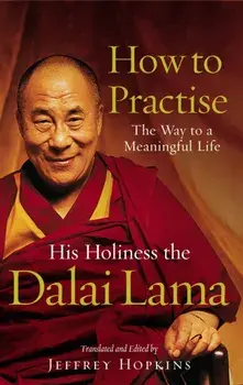 How To Practise. The Way to a Meaningful Life, Paperback/***