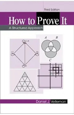 How to Prove It - Daniel J Velleman