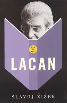 How to Read Lacan, Paperback/Slavoj Zizek