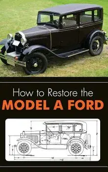 How to Restore the Model a Ford, Hardcover/Leslie R. Henry