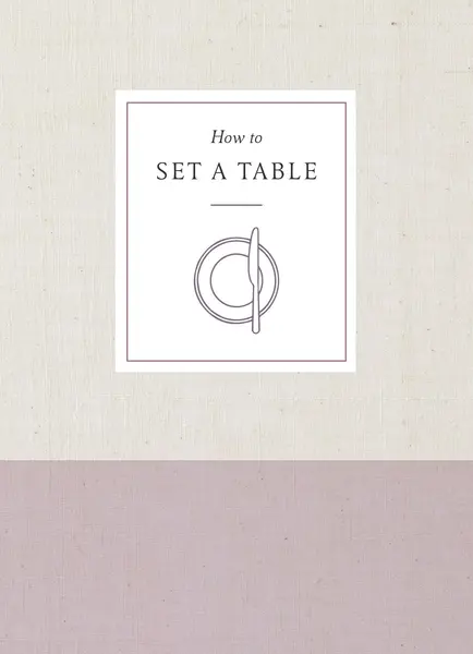 How to Set a Table | Potter Gift