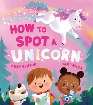 How to Spot a Unicorn, Paperback/Suzy Senior