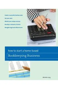 How to Start a Home-based Bookkeeping Business - Michelle Long