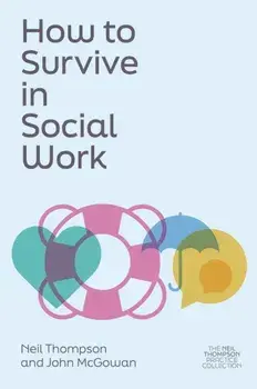 How to Survive in Social Work, Paperback/John McGowan