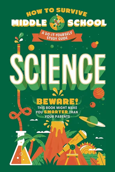 How to Survive Middle School Science