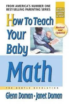 How to Teach Your Baby Math - Glenn Doman