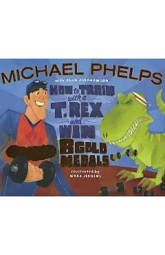 How to Train with a T. Rex and Win 8 Gold Medals - Michael Phelps
