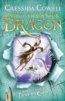 How to Train Your Dragon: How To Cheat A Dragon's Curse. Book 4, Paperback/Cressida Cowell