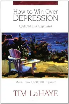 How to Win Over Depression, Paperback/Tim LaHaye