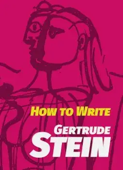 How to Write, Paperback/Gertrude Stein