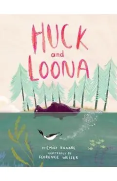 Huck and Loona - Emily Kilgore