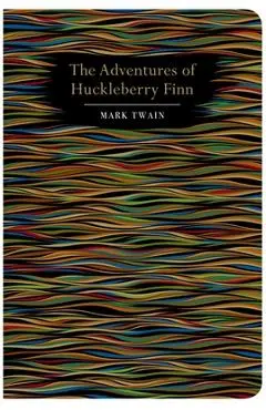 Huckleberry Finn - Mark Twain