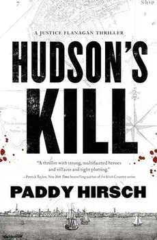 Hudson's Kill, Paperback/Paddy Hirsch