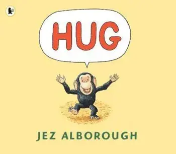 Hug, Paperback/Jez Alborough