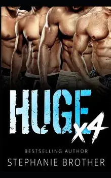 Huge X4: A Double Twin Stepbrother Mmfmm Menage Romance, Paperback/Samantha Twinn