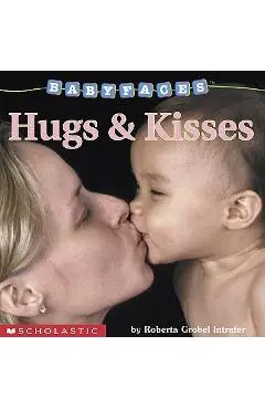 Hugs & Kisses - Roberta Grobel Intrater