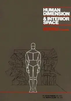 Human Dimension and Interior Space: A Source Book of Design Reference Standards, Hardcover/Julius Panero