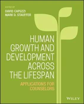 Human Growth and Development Across the Lifespan: Applications for Counselors, Hardcover/David Capuzzi