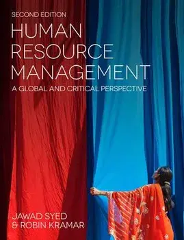 Human Resource Management: A Global and Critical Perspective, Paperback (2nd Ed.)/Jawad Syed