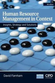 Human Resource Management in Context. Insights, Strategy and Solutions, Paperback/David Farnham