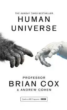 Human Universe, Paperback/Andrew Cohen
