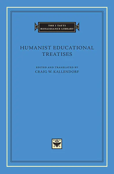 Humanist Educational Treatises |