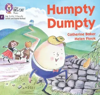 Humpty Dumpty. Foundations for Phonics, Paperback/Catherine Baker