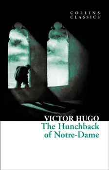 Hunchback of Notre-Dame, Paperback/Victor Hugo