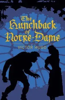Hunchback of Notre-Dame, Paperback/Victor Hugo