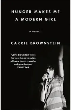 Hunger Makes Me a Modern Girl