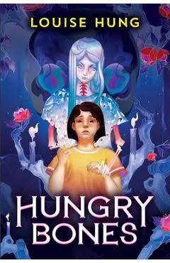 Hungry Bones - Louise Hung