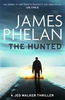 Hunted, Paperback/James Phelan