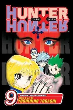 Hunter X Hunter, Vol. 9, 9, Paperback/Yoshihiro Togashi