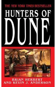 Hunters of Dune - Brian Herbert