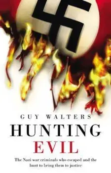 Hunting Evil, Paperback/Guy Walters
