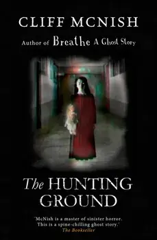 Hunting Ground, Paperback/Cliff McNish