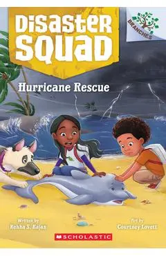 Hurricane Rescue: A Branches Book (Disaster Squad #2) - Rekha S. Rajan