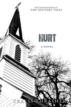Hurt, Paperback/Travis Thrasher