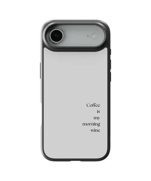 Husa Coffe is my morning wine Apple iPhone Impact Ultra - iPhone Air