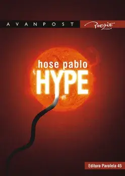 Hype. Poezie/Hose Pablo