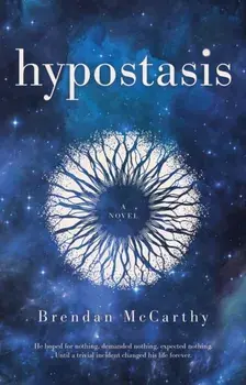 Hypostasis, Paperback/Brendan McCarthy