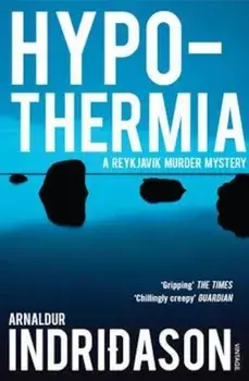 Hypothermia, Paperback/Arnaldur Indridason
