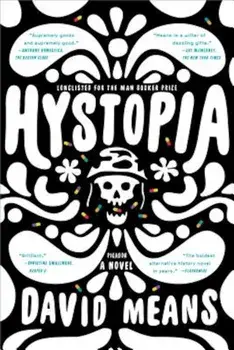 Hystopia, Paperback/David Means
